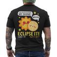 You're Blocking My Shine Moon Eclipse It Idabel Ok 4 8 2024 Men's T-shirt Back Print