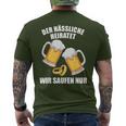 Der Ugly Heiratet Wir Saufen Jga Stag Night T-Shirt mit Rückendruck