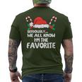 Seriously…We All Know I'm The Favorite Santa Hat Xmas Family Men's T-shirt Back Print