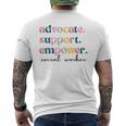 Advocate Support Empower Cute Social Worker Graduation Msw Men's T-shirt Back Print