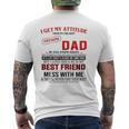 I Get My Attitude From My Freakin' Awesome Dad Father's Day Mens Back Print T-shirt