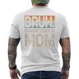 Bruh Formerly Known As Mom Vintage Men's T-shirt Back Print