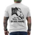 Don't Mess With The Boss Mare Men's T-shirt Back Print