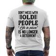 Dont Mess With Old People Life In Prison Vintage Senior Mens Back Print T-shirt