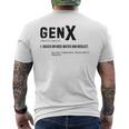 Definition Gen X Raised On Hose Water & Neglect Gag Men's T-shirt Back Print