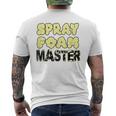 Handyman Construction Spray Foam Master Men's T-shirt Back Print