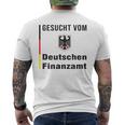 Gesucht Vom Deutschen Finanzamt Tax Evasion White T-Shirt mit Rückendruck