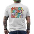 Groovy You Know It Now Show It Test Day Testing Day 2024 Men's T-shirt Back Print