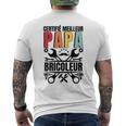 Homme Cadeau Papa Bricoleur Drôle Pour Papa Bricoleur T-shirt imprimé au dos