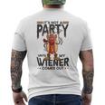 It's Not A Party Until My Wiener Comes Out Hot Dog Men's T-shirt Back Print