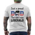 Just A Proud Dad That Didn't Raise Liberals Mens Back Print T-shirt