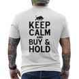 Keep Calm And Buy & Hold I Aktien Börse T-Shirt mit Rückendruck