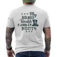 Kids My Daddy Hero Wears Combat Boots Military Dad Army Mens Back Print T-shirt