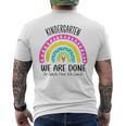 Kindergarten Abschluss 1 Klasse Hier Kommen Wir Regenbogen T-Shirt mit Rückendruck