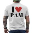 I Love Pam Heart Family Lover Custom Name Pam Idea Pam Men's T-shirt Back Print