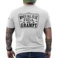 Mens Family When All Else Fails Ask Grampy For Grandpa Mens Back Print T-shirt