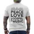 Peace Love And Gospel Music For Gospel Musician Men's T-shirt Back Print