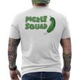 Pickle Squad Dill Cucumber Pickle Squad Men's T-shirt Back Print