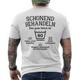 Schonend Bescheln 60Th Birthday Das Gute Stück Ist Sichzig T-Shirt mit Rückendruck