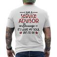 I Am A Service Advisor Because It's What My Soul Says To Be Men's T-shirt Back Print