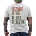 Sherwood The Man The Myth The Legend Boy Name Men's T-shirt Back Print