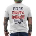 Stars Stripes And Reproductive Rights 4Th Of July Feminist Mens Back Print T-shirt
