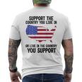 Support The Country You Live In Or Live In Where You Support Men's T-shirt Back Print