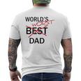 World's Worst Dad Father's Day Gag Mens Back Print T-shirt