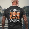 100 Days Of School Football I Tackled 100 Days Of School Men's T-shirt Back Print Gifts for Old Men