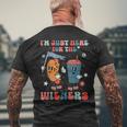 4Th Of July Hot Dog I'm Just Here For The Wieners Men's T-shirt Back Print Gifts for Old Men