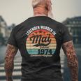 50 Geburtstag Geschenk Mann Legenden Sind Im Mai 1974 T-Shirt mit Rückendruck Geschenke für alte Männer