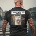 I Can Act Rather Silly At Times Silly Cat Meme Men's T-shirt Back Print Gifts for Old Men