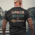 Advocate Inclusion And Kindness Special Needs Diversity Love Men's T-shirt Back Print Gifts for Old Men