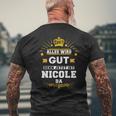Alles Wird Gut Denn Jetzt Ist Nicole Da Slogan T-Shirt mit Rückendruck Geschenke für alte Männer