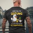 Anstaltleitung Alle Enten Hören Auf Mein Kommando T-Shirt mit Rückendruck Geschenke für alte Männer