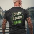 Anti Grünen Spruch Nein Danke Opas Gegen Grün T-Shirt mit Rückendruck Geschenke für alte Männer