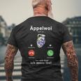Appelwoi Ruft An Ich Muss Los Apfelwein Bembel S T-Shirt mit Rückendruck Geschenke für alte Männer