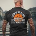 Assistant Coach Because Head Coaches Need Heroes Too Men's T-shirt Back Print Gifts for Old Men