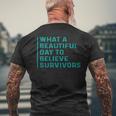 What A Beautiful Day To Believe Sexual Assault Awareness Men's T-shirt Back Print Gifts for Old Men