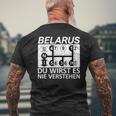 Belarus Du Wirst Es Nie Verstehen Belarus Black T-Shirt mit Rückendruck Geschenke für alte Männer