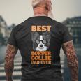 Best Border Collie Dad Ever Cooler Hunde Papaater Geschenk T-Shirt mit Rückendruck Geschenke für alte Männer