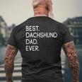 Best Dachshund Dad Ever Teckel Dachshund Papa T-Shirt mit Rückendruck Geschenke für alte Männer