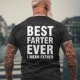 Best Farter Ever I Mean Father Mens Back Print T-shirt Gifts for Old Men