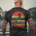 Best Fencing Dad Ever Vintage Fencing Father's Day Men's T-shirt Back Print Gifts for Old Men