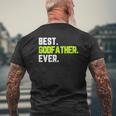 Best Godfather Ever Quote Father's Day Mens Back Print T-shirt Gifts for Old Men