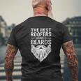 The Best Roofers Have Beards Roofing Mens Back Print T-shirt Gifts for Old Men
