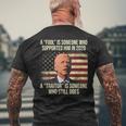 Biden A Fool Is Someone Who Supported Him In 2020 Men's T-shirt Back Print Gifts for Old Men