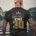 Birthday King 30 Bday Party Celebration 30Th Royal Theme Men's T-shirt Back Print Gifts for Old Men