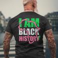 I Am Black History Aka Black History Month 2022 Mens Back Print T-shirt Gifts for Old Men