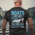 Boats Are Like Strippers They Won't Work Until You Boating Men's T-shirt Back Print Gifts for Old Men